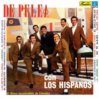 De Pelea by Los Hispanos