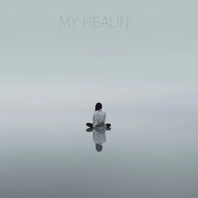 My Healin'