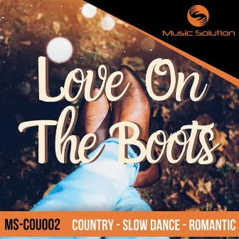 Love On The Boots by Music Solution