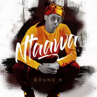 Ntaawa by Bruno K