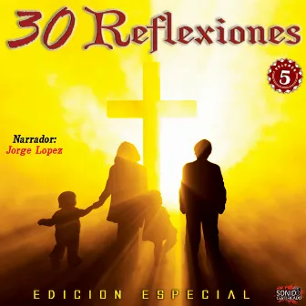 30 Reflexiones Vol.5 by Jorge Lopez