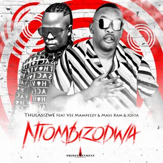 Ntombizodwa by Thulasizwe