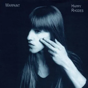 Warpaint by Happy Rhodes