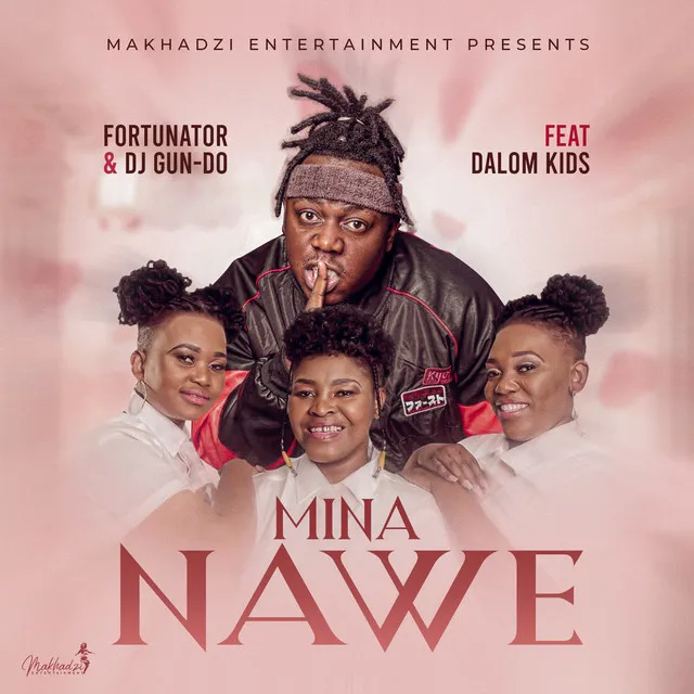 Mina Nawe (feat. Dalom Kids & DJ Gun Do SA)