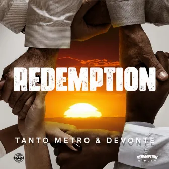 Redemption by Tanto Metro