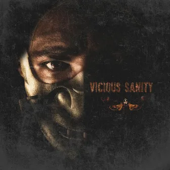 Vicious Sanity by Vicious J