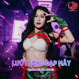 Lướt Sóng Đạp Mây (Nhạc Không Lời) by LQ REMIX