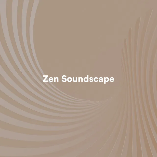 Zen Soundscape