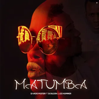 Matumba by DJ Vado Poster