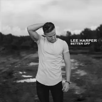 Better Off by Lee Harper