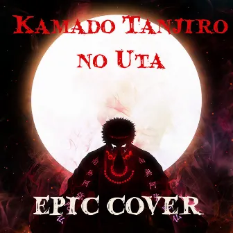 Kamado Tanjiro no Uta - Epic Cover (from Demon Slayer) by Pandora Heaven