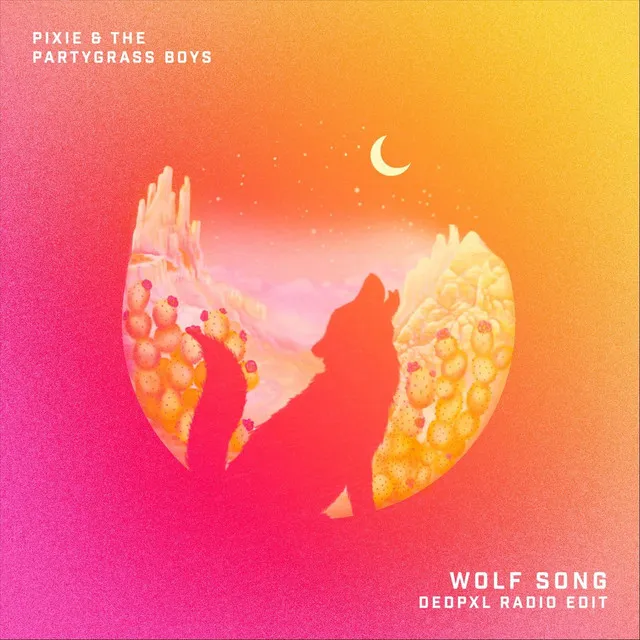 Wolf Song (Dedpxl Radio Edit)