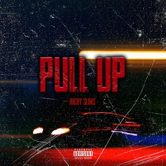 Pull Up by Richy Slims