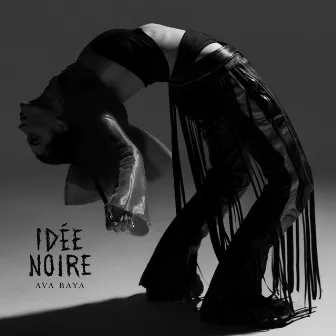 Idée noire by Ava Baya