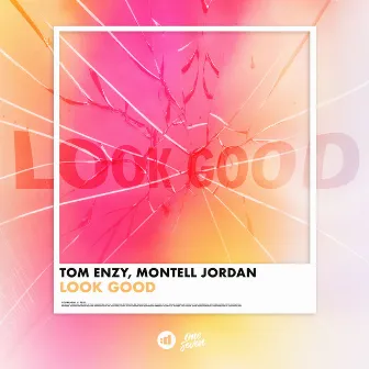 Look Good by Montell Jordan