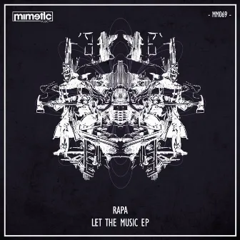 Let The Music EP by Rapa