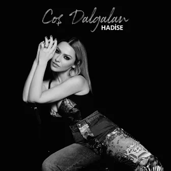 Coş Dalgalan by Hadise