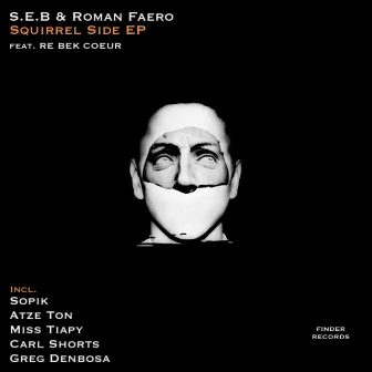 Squirrel Side EP by Roman Faero