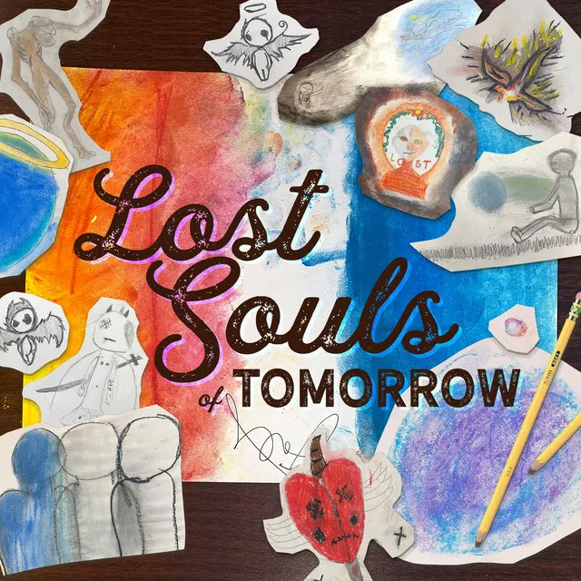 Lost Souls of Tomorrow