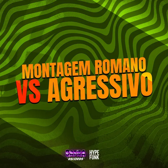 Montagem Romano Vs Agressivo