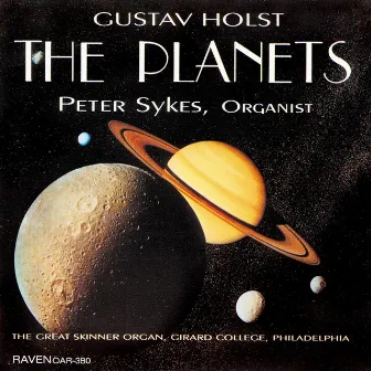 Gustav Holst: The Planets, Transcribed for Organ by Peter Sykes