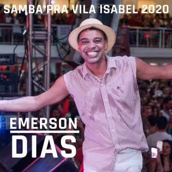 Samba pra Vila Isabel 2020 by Emerson Dias