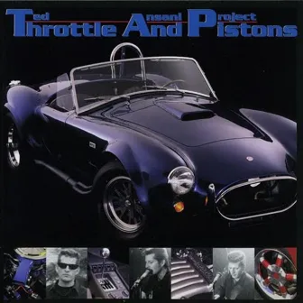 Throttle and Pistons LP by Ted Ansani