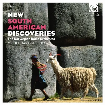 New South American Discoveries by Miguel Harth-Bedoya