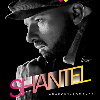 Anarchy + Romance by Shantel