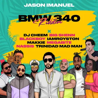 BMW 340 Riddim by Jason Imanuel