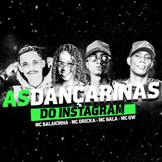 As Dançarinas do Instagram (feat. MC GW & Mc Dricka)