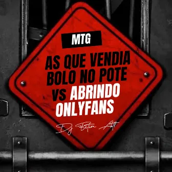 Mtg as Que Vendia Bolo no Pote Tão Abrindo Onlyfans by Mc Bombom