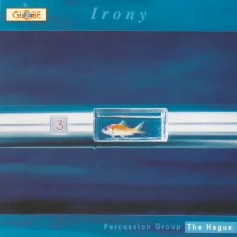 Irony by Percussion Group The Hague