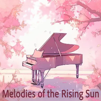 Melodies of the Rising Sun by KTG