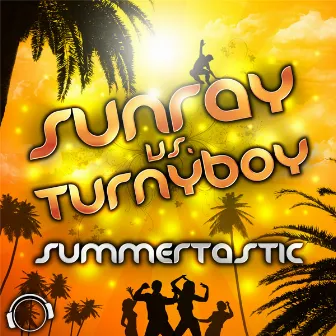 Summertastic by Turnyboy