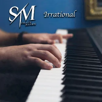 Irrational (Piano version) by Shaun Mason