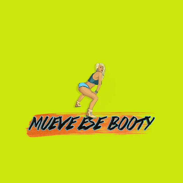 Mueve Ese Booty