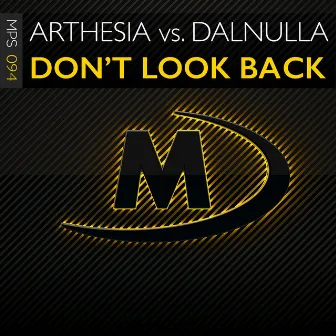 Don't Look Back by Arthesia vs DalNulla