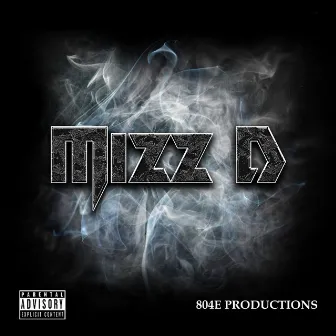 Mizz D by Mizz D