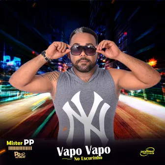 Vapo Vapo no Escurinho by SG No Beat