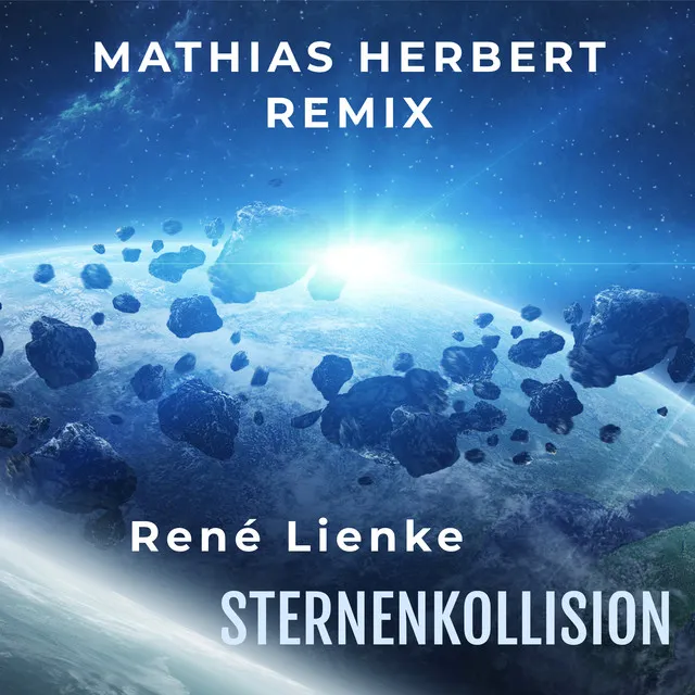 Sternenkollision - (Mathias Herbert Remix)