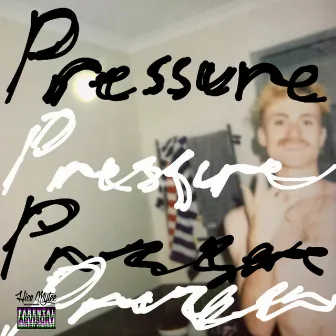 Pressure by Juiceboxx