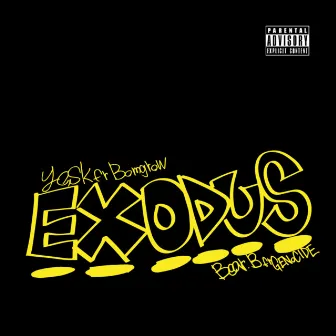 EXODUS by YOSK