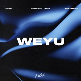 Weyu by Lenji