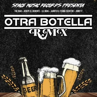 Otra Botella Remix by The Ivam