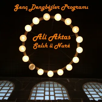 Salıh ü Nuré (Genç Dengbéjler Programı) by Ali Aktaş