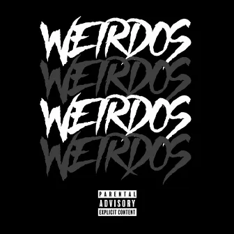 Weirdos by Seany Szns