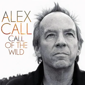 Call of the Wild by Alex Call