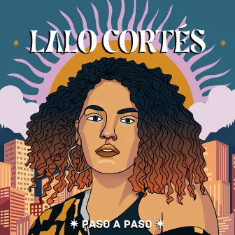 Paso a Paso by Lalo Cortés