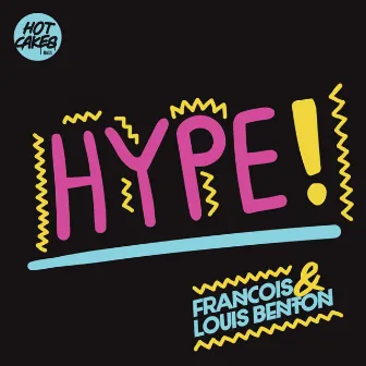 Hype by Francois